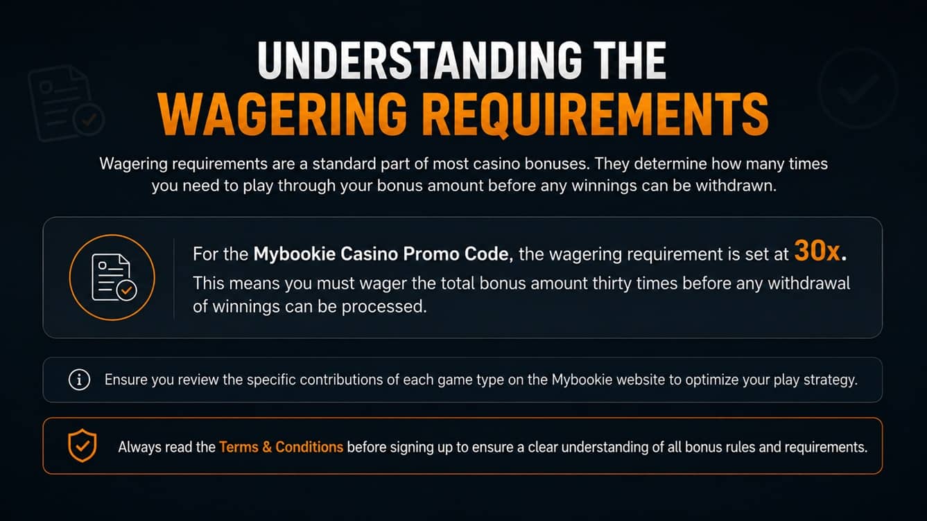 Wagering Requirements Explanation